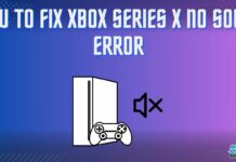 Xbox Series X No Sound Error