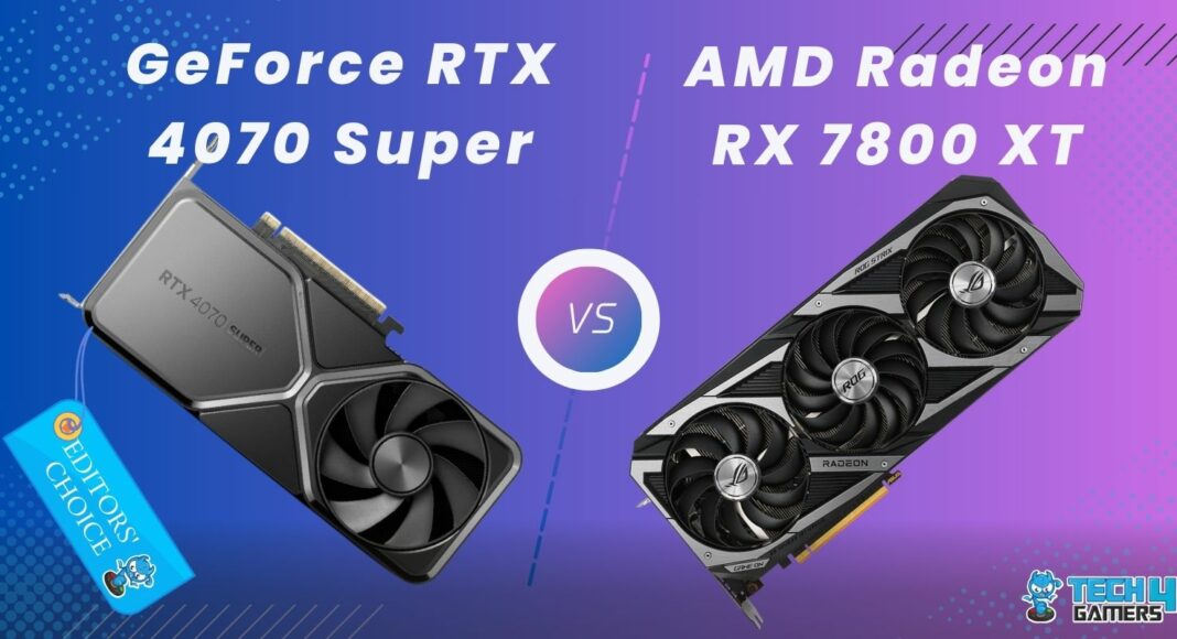 RTX 4070 Super vs RX 7800 XT