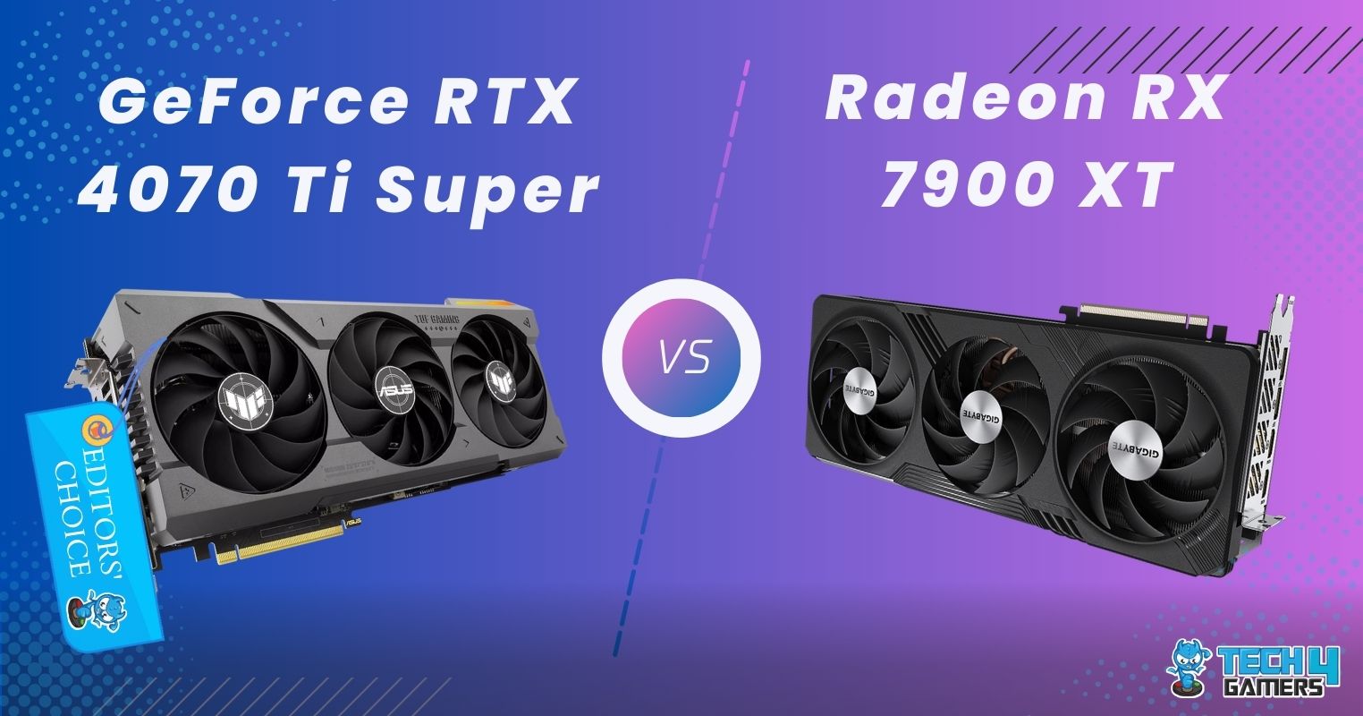 RTX 4070 Ti Super Vs RX 7900 XT: We Tested 8 Games - Tech4Gamers