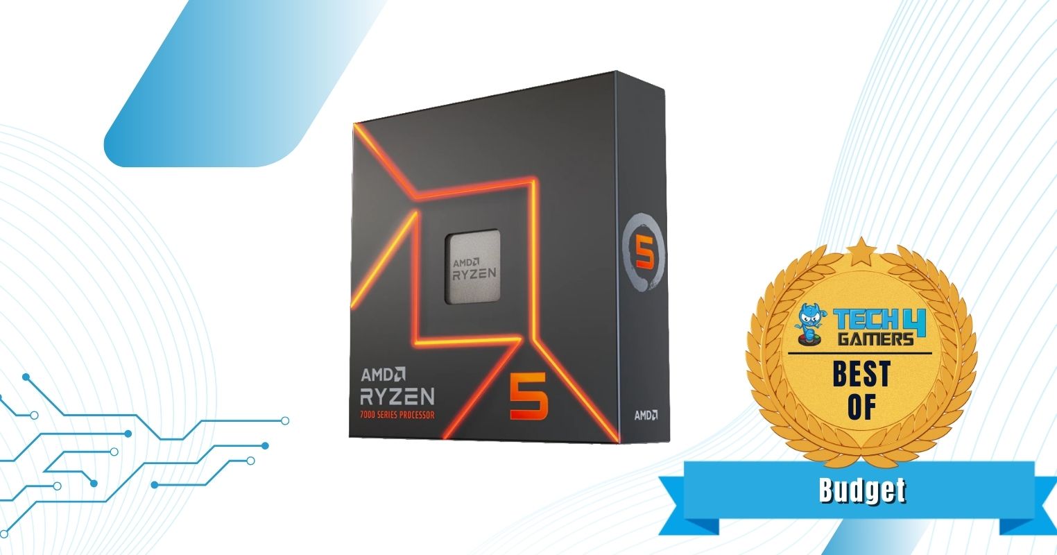Best Budget CPU For RTX 4080 Super - AMD Ryzen 5 7600X