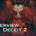 Deceit 2 Interview Featured Image