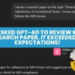 I Asked GPT-4o To Review My Research Paper. It Did Wonders! I Asked GPT-4o To Review My Research Paper. It Exceeded My Expectations!
