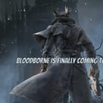 Bloodborne on PC