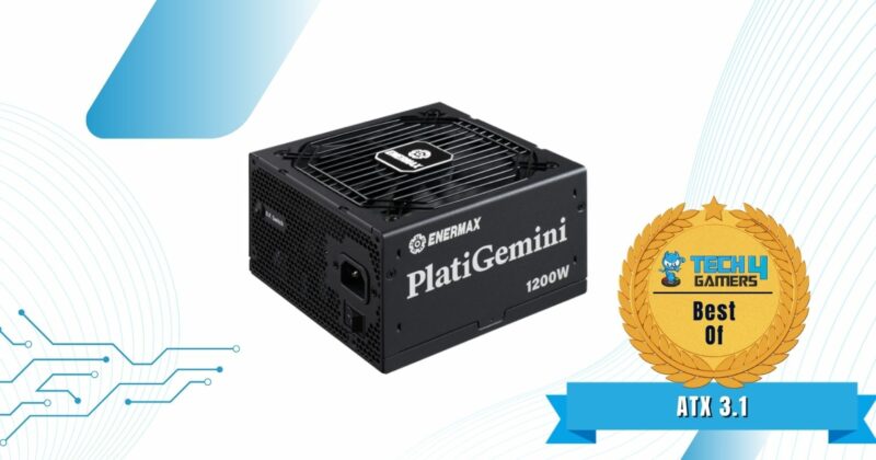 Best ATX 3.1 PSU For RTX 4090 - ENERMAX PlatiGemini 1200W