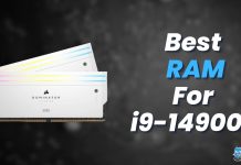 Best RAM For i9-14900K