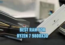 Best RAM For Ryzen 7 9800X3D