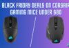 Black Friday Deals on Corsair Gaming Mice Under $80