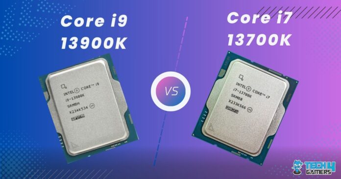 Core i9-13900K Vs Core i7-13700K