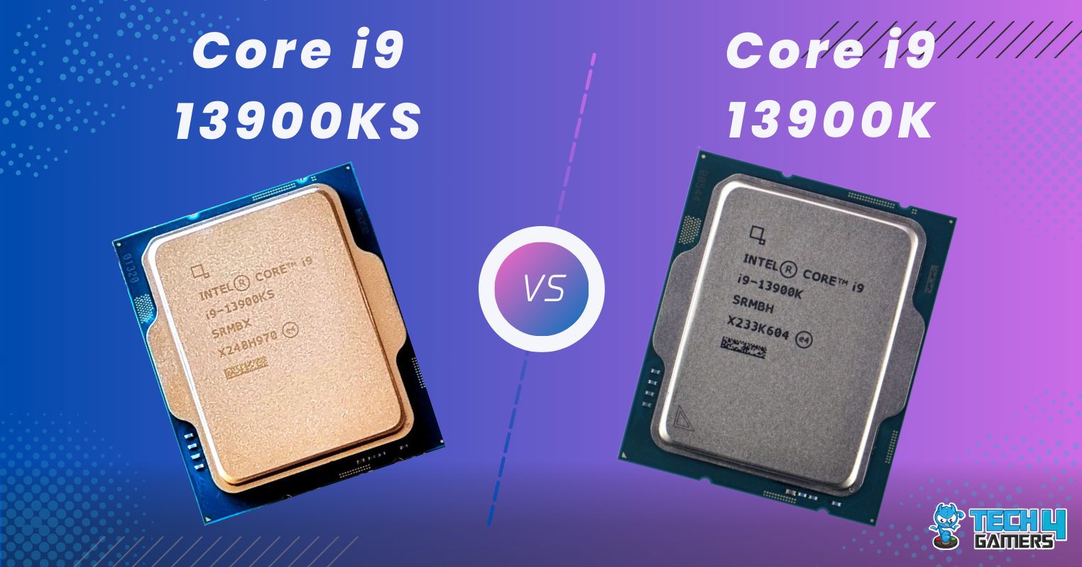 i9 13900K Vs i9 13900KS: Our Recommendation - Tech4Gamers