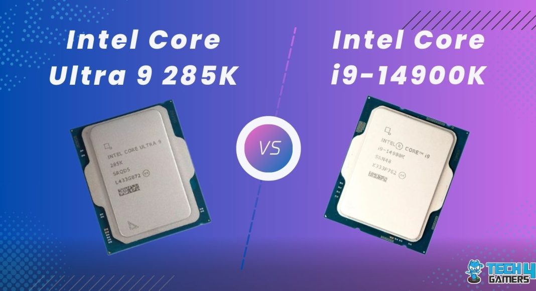 Ultra 9 285K Vs Core i9-14900K