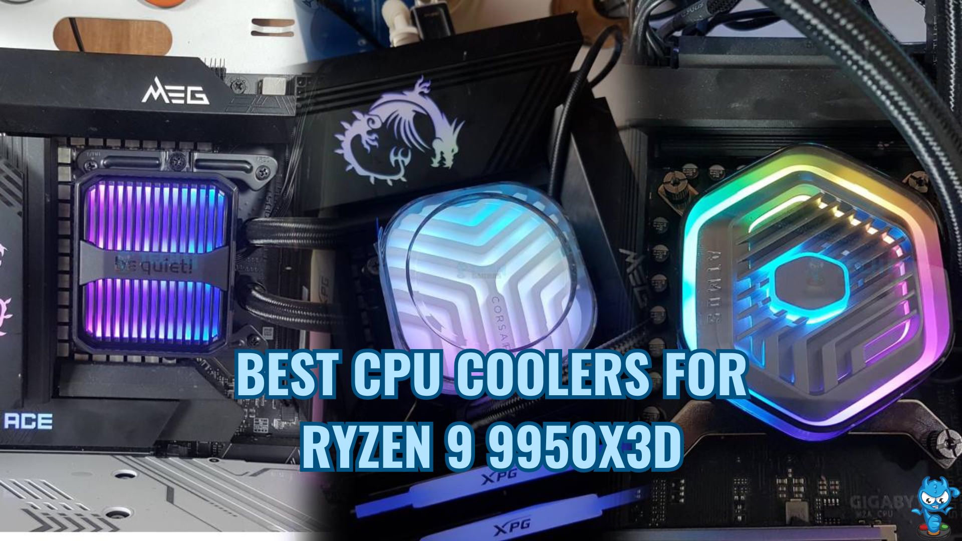 Best CPU Coolers For Ryzen 9 9950X3D