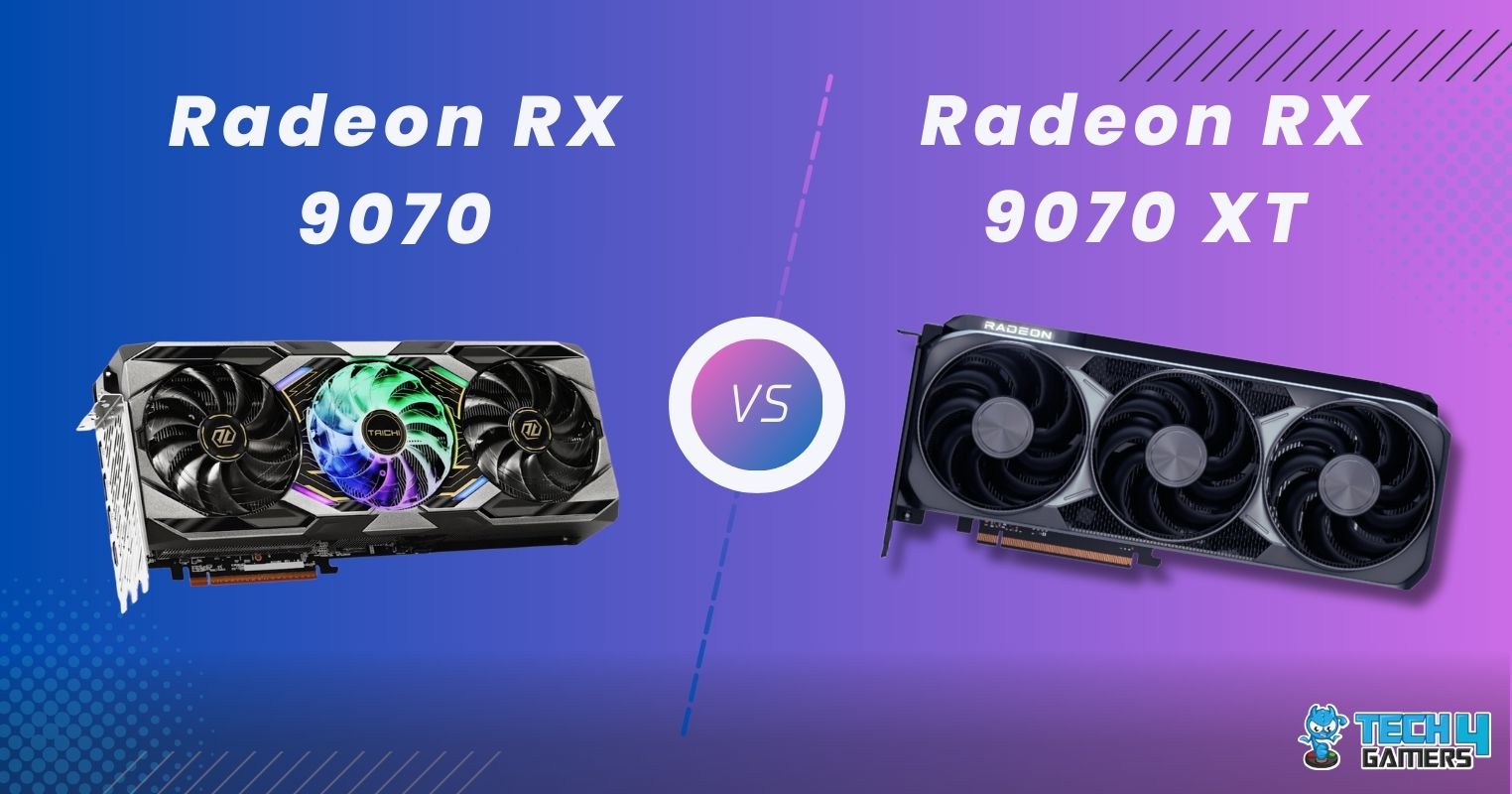 RX 9070 Vs RX 9070 XT (Image by Tech4Gamers)