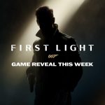 007: First Light