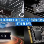 PCIe 5.0 SSDs for Gaming: Must-Have or Marketing Hype?