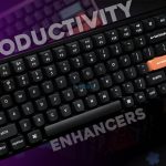 How Chosing The Right Keyboards Boosts Productivity