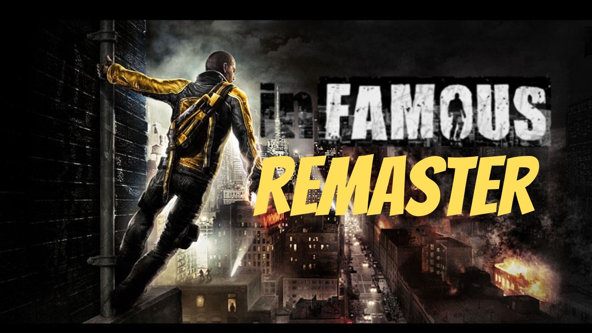 Infamous Remaster