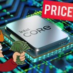 Intel 12-14th Gen CPUs Going Through Global Price Hikes Up To 20% Intel Price Hike