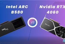 Intel Arc B580 Vs NVIDIA RTX 4060 (Image by Tech4Gamers)