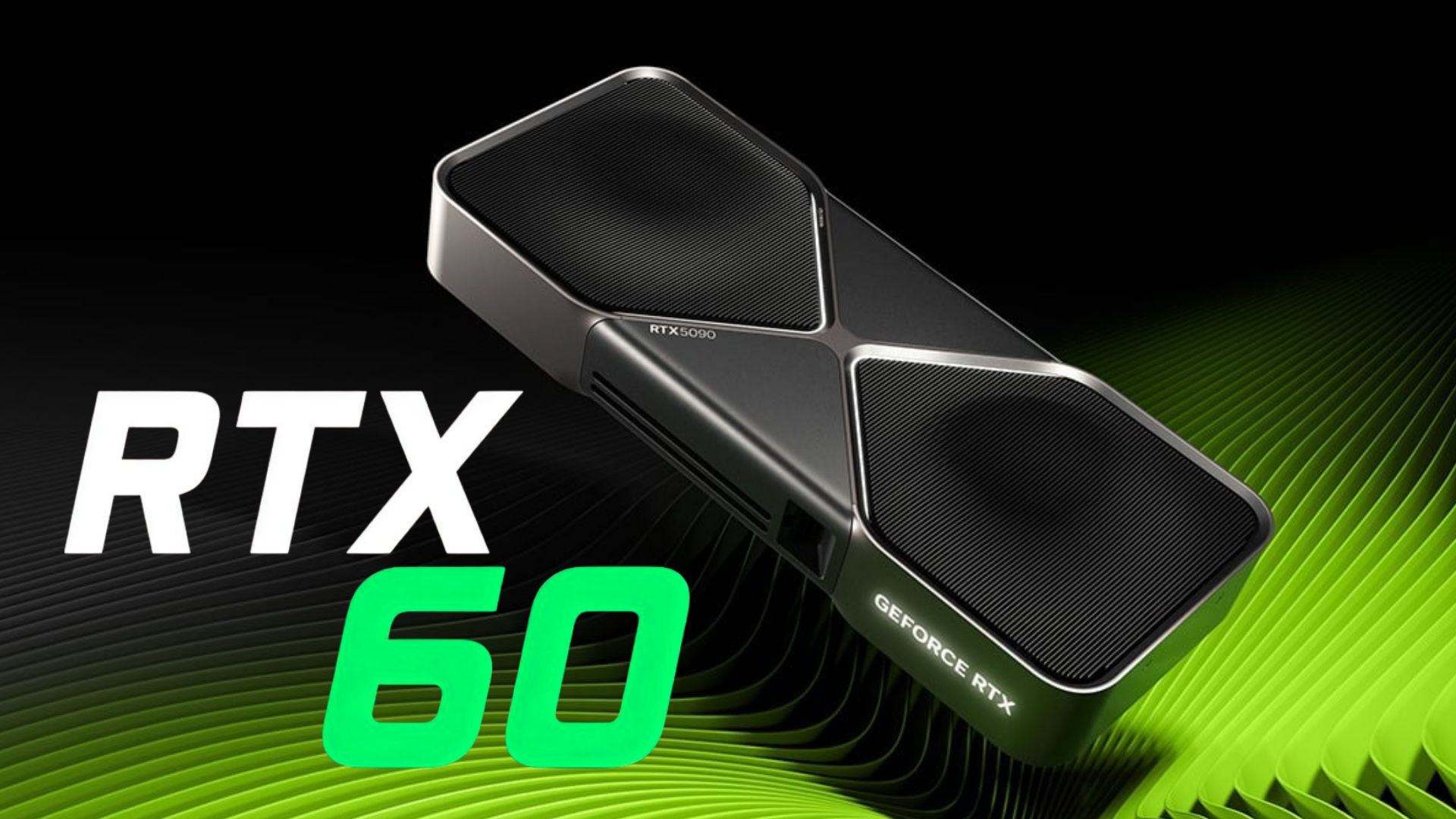 Nvidia RTX 60 Series With GR20x GPUs Reportedly Launching In Late 2027 Nvidia RTX 60 Series