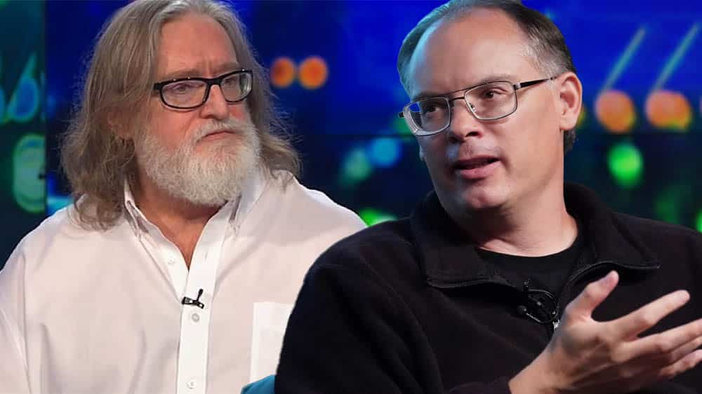 Tim Sweeney Gabe Newell