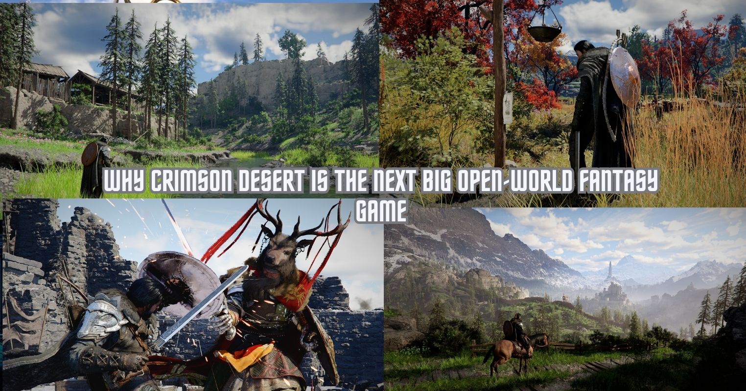 Why Crimson Desert Is the Next Big Open-World Fantasy Game