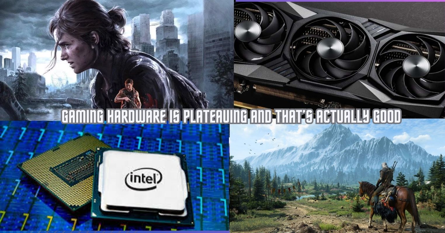 Gaming Hardware Is Plateauing And That’s Actually Good