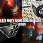 I Tamed The RTX 5090’s Power Draw So It Won’t Melt Your Cables