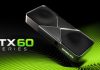 Next-Gen Nvidia GeForce RTX 60 Series GPUs Now Expected to Arrive in 2028