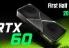 GeForce RTX 60 Series And RTX Rubin Reportedly Targeting Launch In First Half Of 2027 Nvidia RTX 60