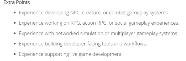 Meanwhile, the software engineer is expected to have experience in social gameplay and multiplayer systems.